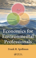 Book Cover for Economics for Environmental Professionals by Frank R. (Spellman Environmental Consultants, Norfolk, Virginia, USA) Spellman