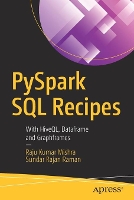 Book Cover for PySpark SQL Recipes by Raju Kumar Mishra, Sundar Rajan Raman