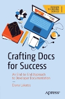 Book Cover for Crafting Docs for Success by Diana Lakatos