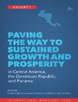 Book Cover for Paving the way to sustained growth and prosperity in Central America, Panama, and the Dominican Republic by International Monetary Fund