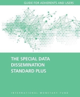 Book Cover for The Special Data Dissemination Standard Plus by International Monetary Fund