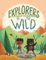 Book Cover for Explorers of the Wild by Cale Atkinson