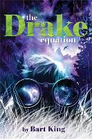 Book Cover for The Drake Equation by Bart King