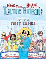 Book Cover for Have You Heard About Lady Bird? by Marilyn Singer