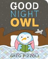 Book Cover for Good Night Owl by Greg Pizzoli