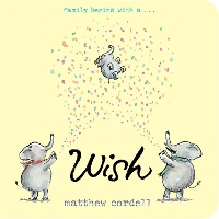 Book Cover for Wish by Matthew Cordell