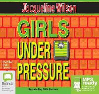 Book Cover for Girls Under Pressure by Jacqueline Wilson