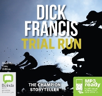 Trial Run by Dick Francis