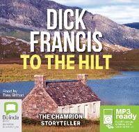 To the Hilt by Dick Francis