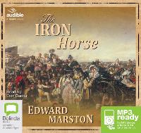 Book Cover for The Iron Horse by Edward Marston