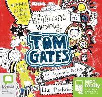 Book Cover for The Brilliant World of Tom Gates by Liz Pichon