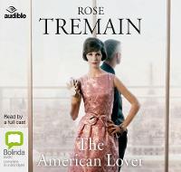 Book Cover for The American Lover by Rose Tremain