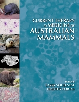 Book Cover for Current Therapy in Medicine of Australian Mammals by Larry Vogelnest