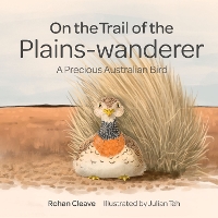 Book Cover for On the Trail of the Plains-wanderer by Rohan Cleave