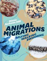 Book Cover for Animal Migrations by Diane Jackson Hill