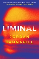 Book Cover for Liminal by Jordan Tannahill