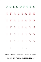 Book Cover for Forgotten Italians by Konrad Eisenbichler