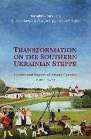 Book Cover for Transformation on the Southern Ukrainian Steppe by Harvey L. Dyck