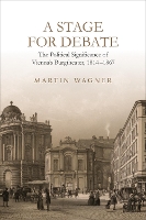 Book Cover for A Stage for Debate by Martin Wagner