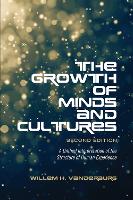 Book Cover for The Growth of Minds and Culture by Willem H. Vanderburg