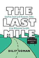 Book Cover for The Last Mile by Dilip Soman