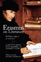 Book Cover for Erasmus on Literature by Anthony Grafton