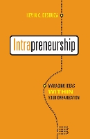 Book Cover for Intrapreneurship Managing Ideas Within Your Organization by Kevin C. Desouza