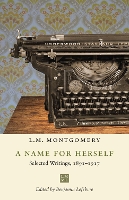 Book Cover for A Name for Herself by L.M. Montgomery