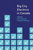 Book Cover for Big City Elections in Canada by Jack Lucas