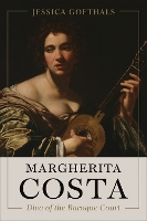 Book Cover for Margherita Costa, Diva of the Baroque Court by Jessica Goethals