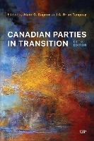 Book Cover for Canadian Parties in Transition, Fifth Edition by Alain-G Gagnon