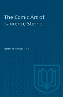 Book Cover for The Comic Art of Laurence Sterne by John M. Stedmond