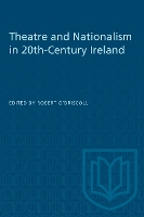 Book Cover for Theatre and Nationalism in 20th-Century Ireland by Robert O'Driscoll