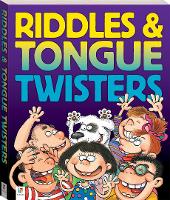 Book Cover for Tongue Twisters and Riddles (Large Flexibound) by Hinkler Pty Ltd