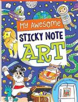 Book Cover for My Awesome Sticky Note Art by Hinkler Pty Ltd