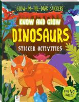 Book Cover for Know and Glow: Dinosaurs Sticker Activities by Hinkler Pty Ltd