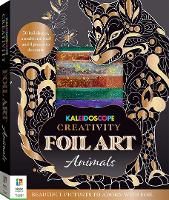 Book Cover for Kaleidoscope Creativity Foil Art Animals by Hinkler Pty Ltd