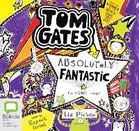 Book Cover for Tom Gates Is Absolutely Fantastic (At Some Things) by Liz Pichon