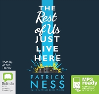 Book Cover for The Rest of Us Just Live Here by Patrick Ness