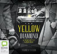 Book Cover for The Yellow Diamond by Andrew Martin