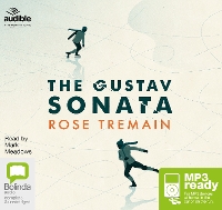 Book Cover for The Gustav Sonata by Rose Tremain