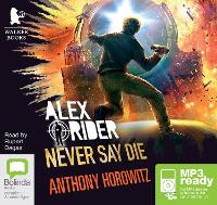 Book Cover for Never Say Die by Anthony Horowitz