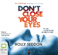 Book Cover for Don't Close Your Eyes by Holly Seddon