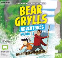 Book Cover for Bear Grylls Adventures: Volume 3 by Bear Grylls