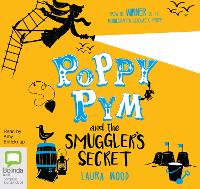 Book Cover for Poppy Pym and the Smuggler's Secret by Laura Wood
