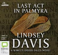 Book Cover for Last Act in Palmyra by Lindsey Davis