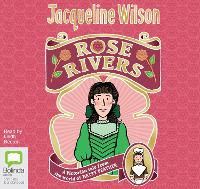 Book Cover for Rose Rivers by Jacqueline Wilson