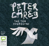 Book Cover for The Tax Inspector by Peter Carey