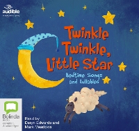 Book Cover for Twinkle Twinkle, Little Star: Bedtime Songs and Lullabies by Various Authors