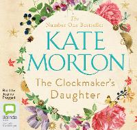 Book Cover for The Clockmaker's Daughter by Kate Morton